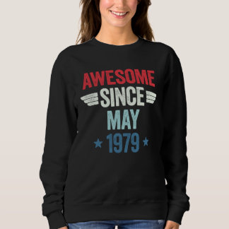 Sweatshirt Awesome Since May 1979