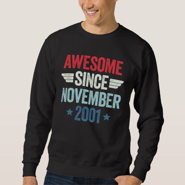 Sweatshirt Awesome Since November 2001 (Devant)