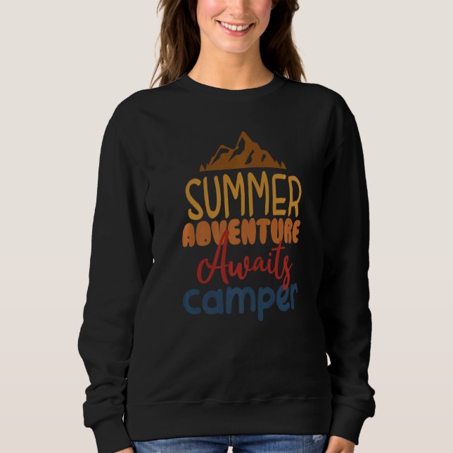 Sweatshirt Awesome Summer Adventure Await Camper Camping Des (Devant)