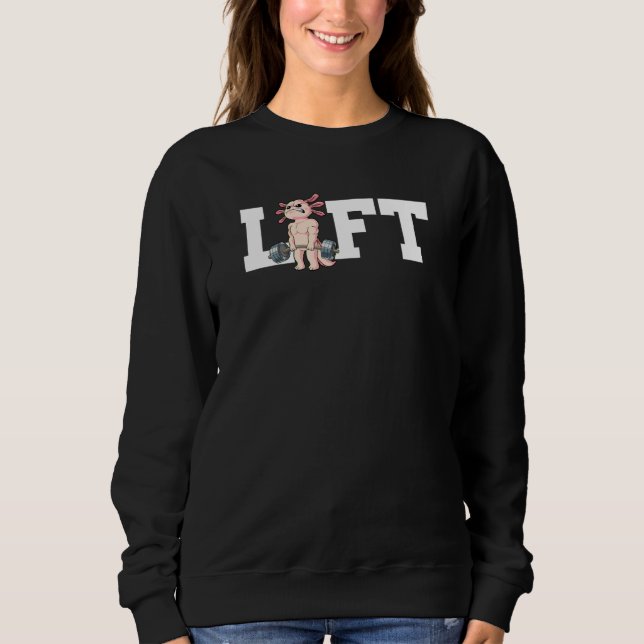 Sweatshirt Axolotl Gym Weight Training Lift Deadlift (Devant)