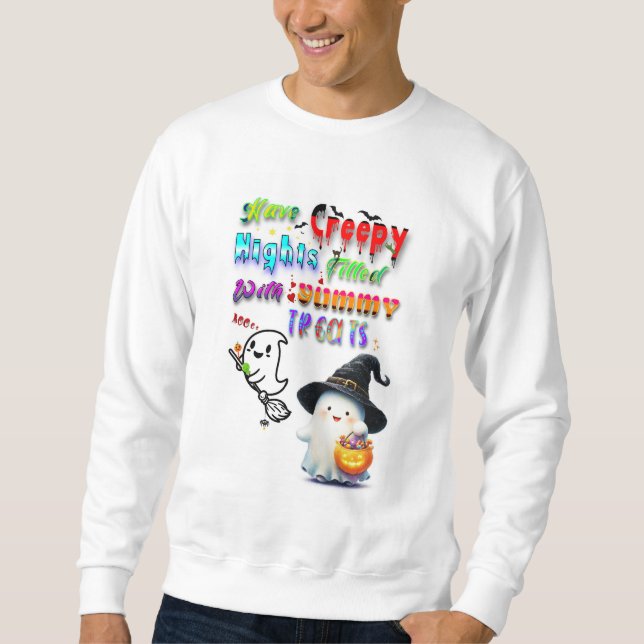 Sweatshirt Ayez des nuits flippantes remplies de friandises d (Devant)