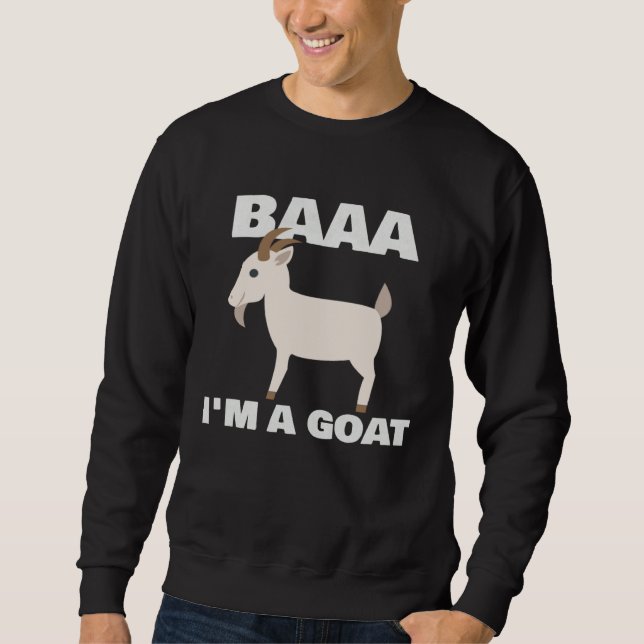 Sweatshirt Baa I m A Goat Costume Animal  Halloween Party Goa (Devant)