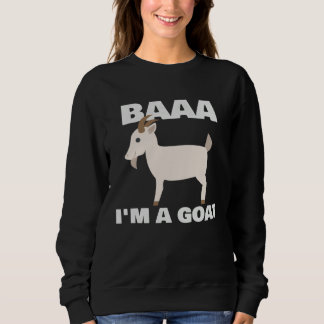 Sweatshirt Baa I m A Goat Costume Animal  Halloween Party Goa