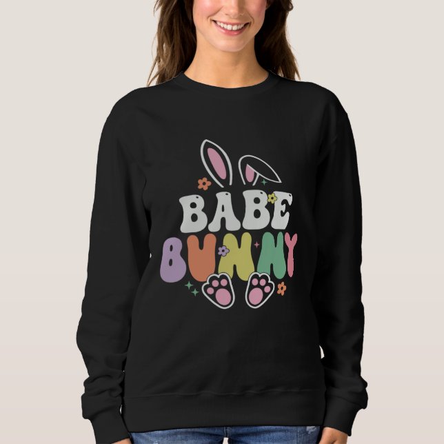 Sweatshirt Babe Bunny Women Easter Day Rabbit Grandma Family  (Devant)
