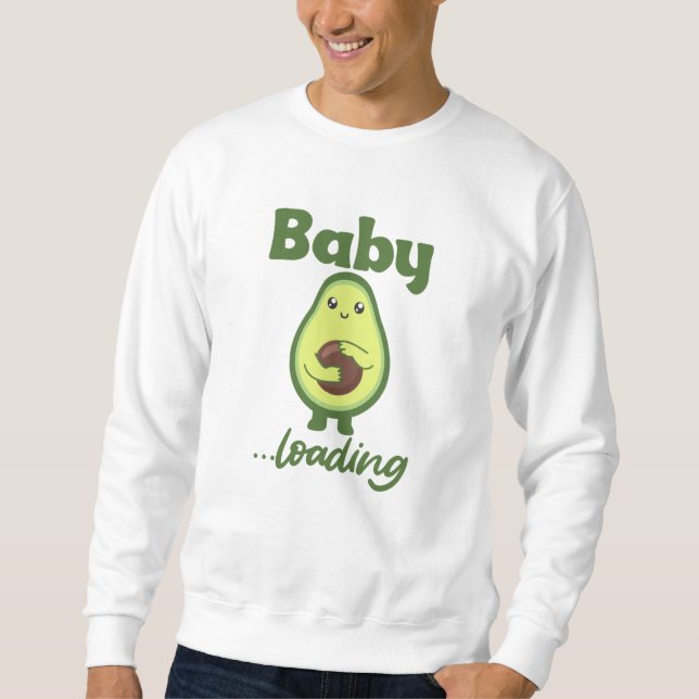 Sweatshirt Baby Chargement Funny Pregnant Avocado Maman (Devant)