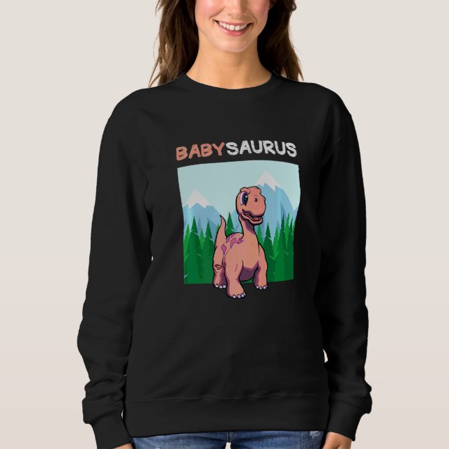 Sweatshirt Babysaurus Dinosaur Cute Kiddo Apatosaurus 2 (Devant)