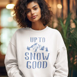 Sweatshirt Bachelorette Ski Drôle Jusqu'À La Neige Bon<br><div class="desc">Un sweatshirt de ski amusant avec un dessin de montagnes d'hiver,  d'arbres,  d'un skieur,  et le dicton humoristique "jusqu'à la neige bien".</div>