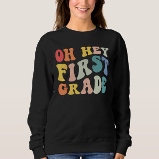 Sweatshirt Back to School 1st Grade Grade Groovy Teacher Kids