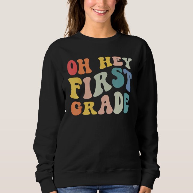 Sweatshirt Back to School 1st Grade Grade Groovy Teacher Kids (Devant)