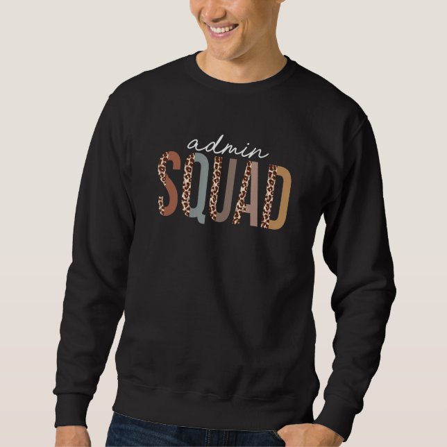 Sweatshirt Back To School Admin Squad Leopard First Day Of Sc (Devant)