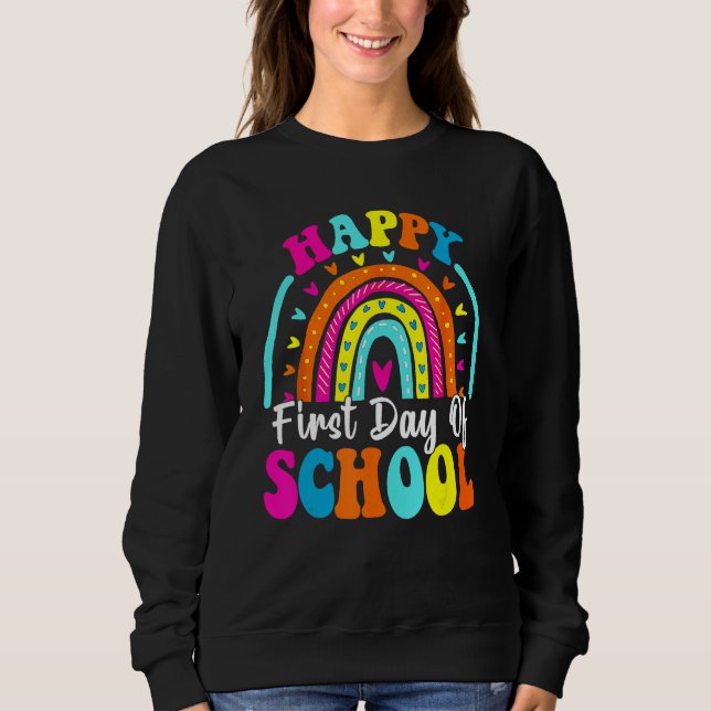 Sweatshirt Back To School Funny Happy First Day Of School For (Devant)