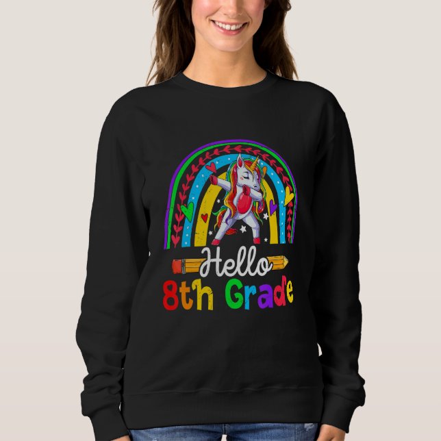 Sweatshirt Back To School Hello 8th Grade Dabbing Unicorn Rai (Devant)