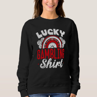 Sweatshirt Backprint Lucky Gambling