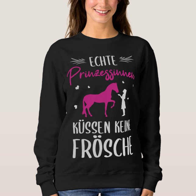 Sweatshirt Backprint Real Princess Kissing No Frogs Horse (Devant)