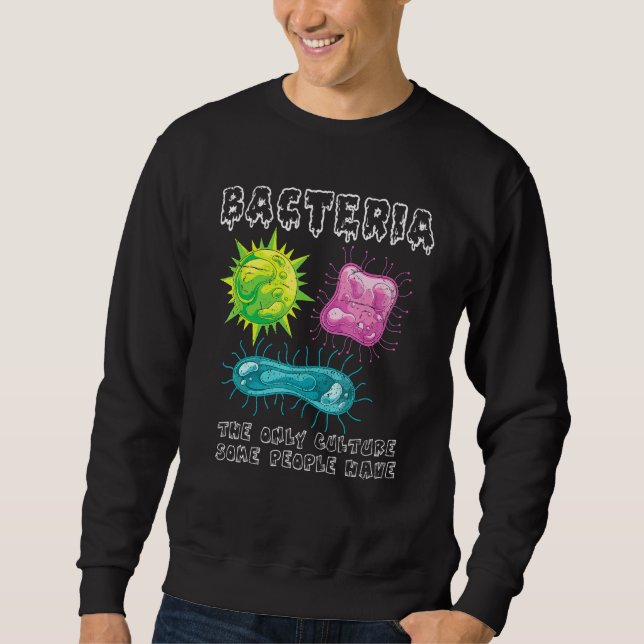 Sweatshirt Bactérie Culture Biologiste de microbiologie Labor (Devant)