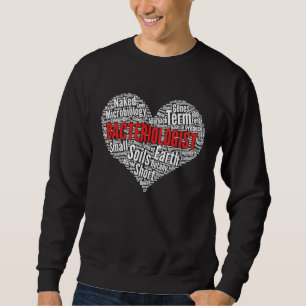 Sweatshirt Bactériologiste Forme cardiaque Mot Cloud