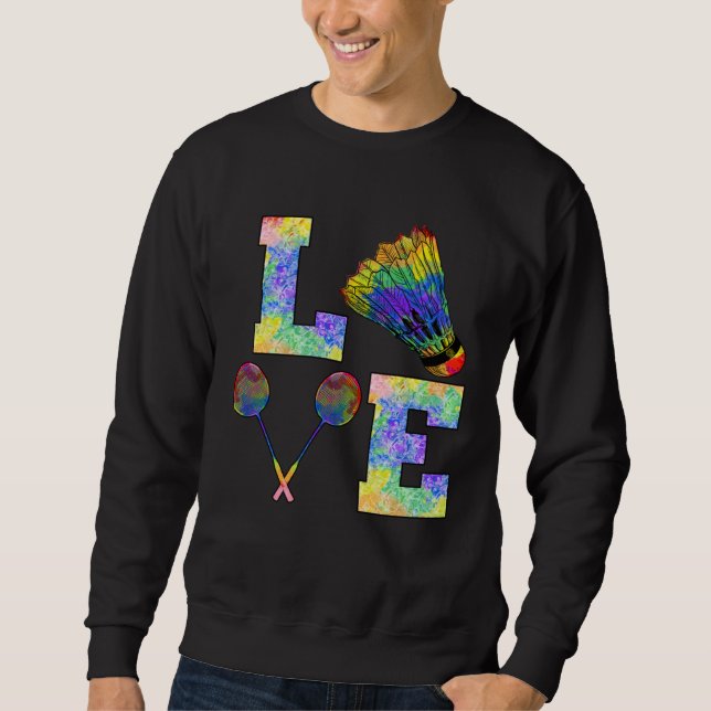 Sweatshirt Badminton Racquet Sport Strokes Love (Devant)