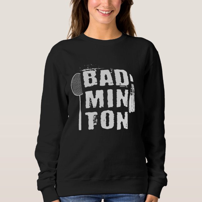 Sweatshirt Badminton  Shuttlecock Player Sport Badminton Club (Devant)