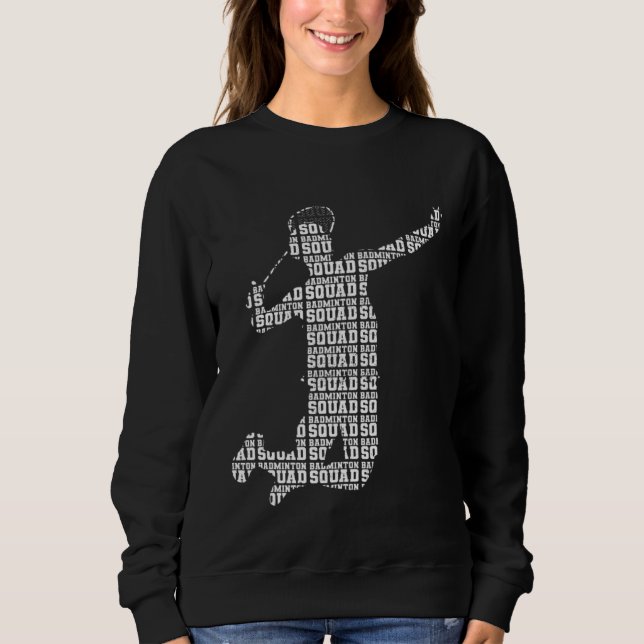 Sweatshirt Badminton Sports Hobby Player Shuttlecock (Devant)
