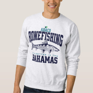 Sweatshirt Bahamas Souvenir Cadeau : Abaco Bahamas Bonefishin