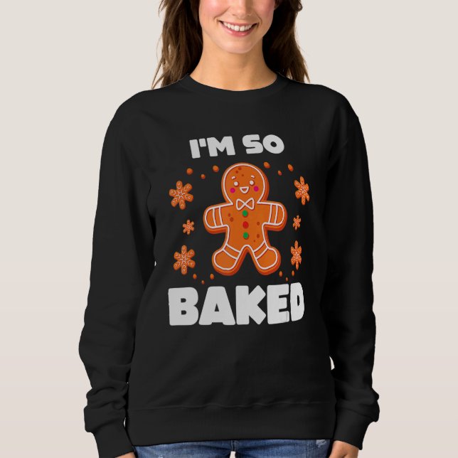 Sweatshirt Baked Gingerbread Man Costume Christmas Cookie (Devant)