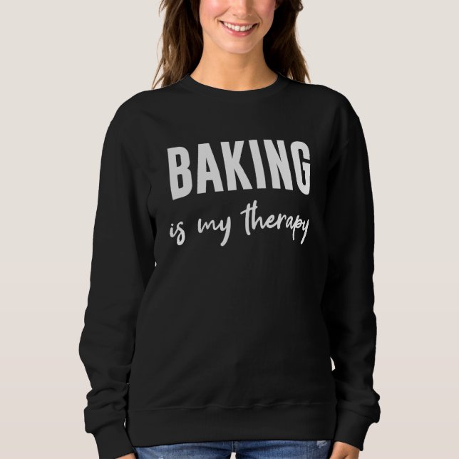 Sweatshirt Baking Baker La Cuisine De Biscuits Est Mon Thérap (Devant)