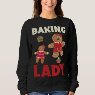 Sweatshirt Baking Lady Christmas Gingerbread Cookies