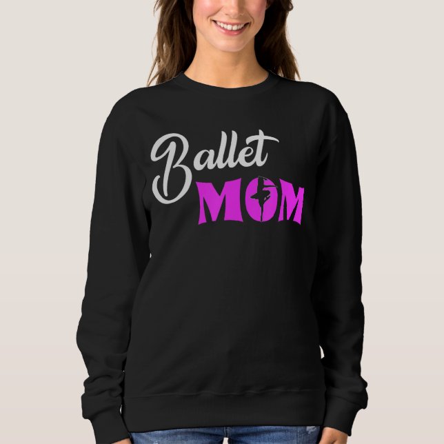 Sweatshirt Ballet Maman Ballerina Aimer Danse Ballet 1 (Devant)