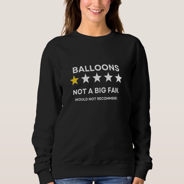 Sweatshirt Ballons Une étoile n'a pas apprécié, ne recommande (Devant)