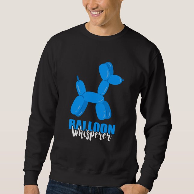 Sweatshirt Balloon Whisperer Poddle Balloon Animal Balloon Ar (Devant)