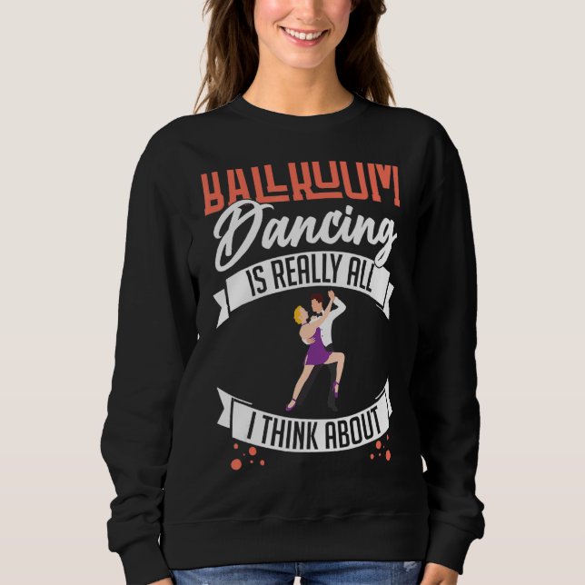 Sweatshirt Ballroom Dancing Débutant Musique Danseuse Cours (Devant)