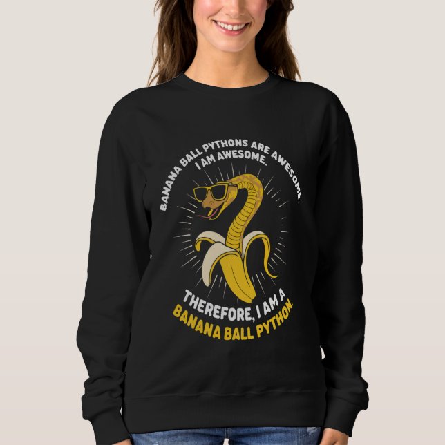 Sweatshirt Banana Python Je suis fantastique serpent animal d (Devant)