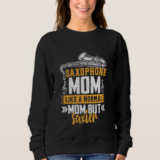 Sweatshirt Bande Drôle Marching Saxophone Maman Normal Mais S
