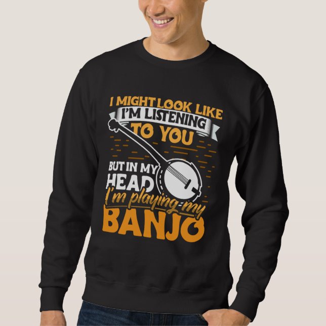 Sweatshirt Banjo Player Apparel Instrument for Men Women (Devant)