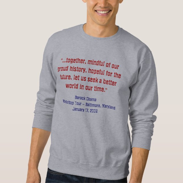 Sweatshirt Barack Obama Discours de fin de sifflet (Devant)