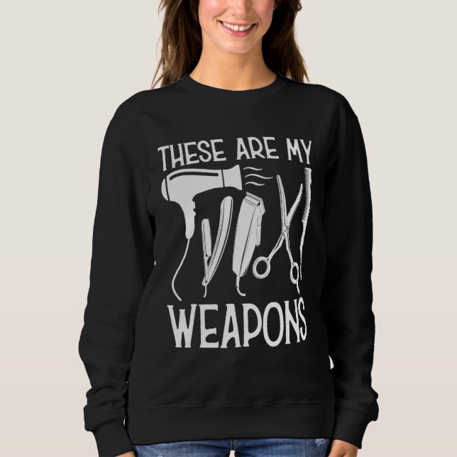 Sweatshirt Barbar Coiffeur Armes Voici Mes Armes (Devant)