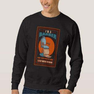 Sweatshirt Barber Barbershop Coiffeuse coiffeuse coiffeuse co