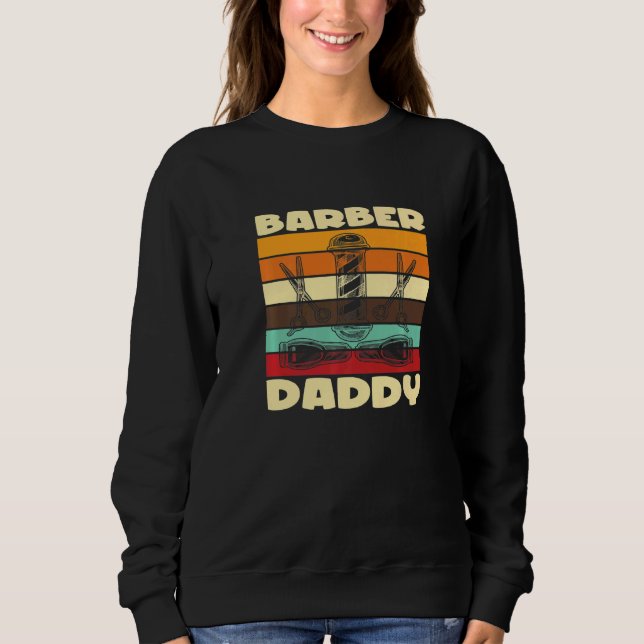 Sweatshirt Barber Daddy I Barber Beards Barman Mustache Premi (Devant)