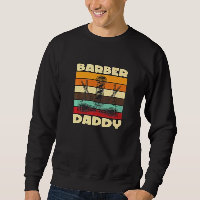 Sweatshirt Barber Daddy I Barber Beards Barman Mustache Premi (Devant)