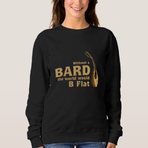 Sweatshirt Bard Plaisanterie Pour Imaginaire B Tabletop Plat