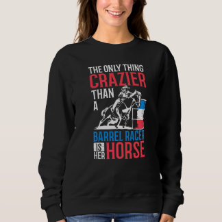 Sweatshirt Baril Racing Vêtements Barrel Racer Citations Barr