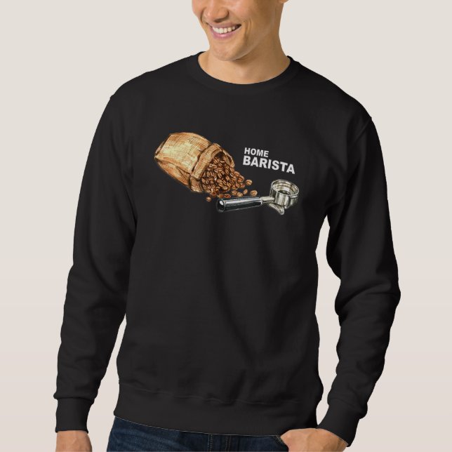 Sweatshirt Barista Life Café Maker Espresso Homebarista Fil (Devant)