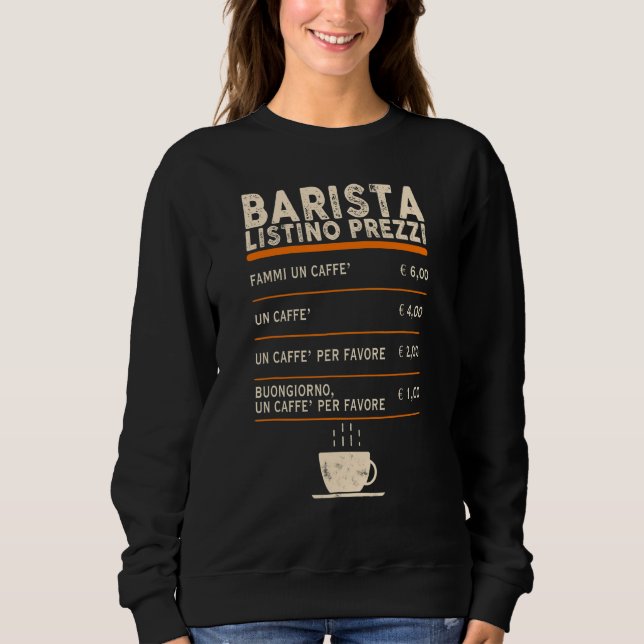 Sweatshirt Barista Tarifs Menu Café Bar Vintage (Devant)