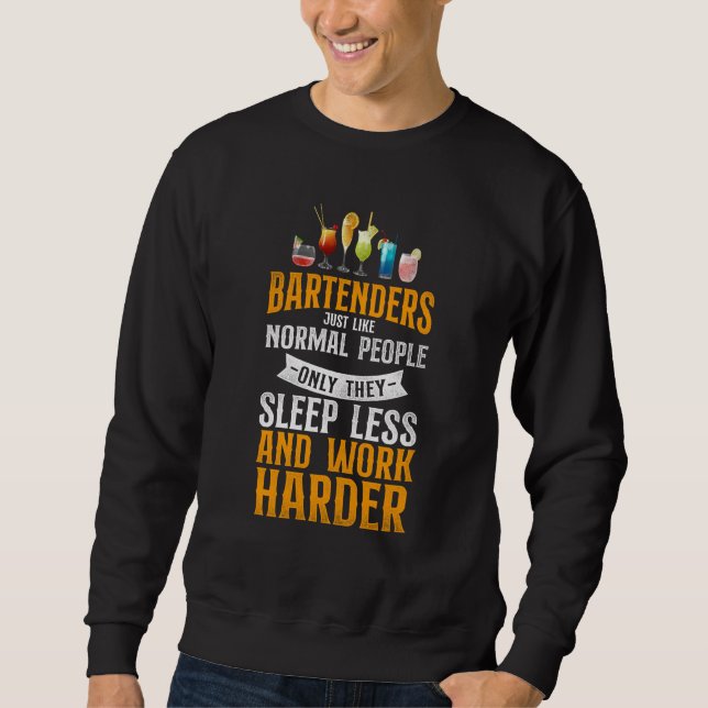 Sweatshirt Barman Mixologue Les barmans sont juste comme des  (Devant)