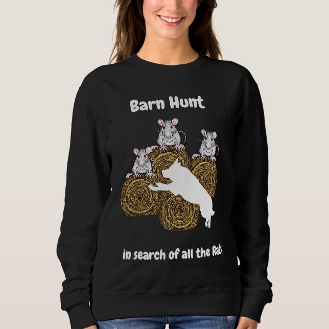 Sweatshirt Barn Hunt  in search of rats white German Shepherd (Devant)