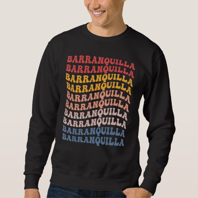 Sweatshirt Barranquilla City Groovy Retro (Devant)