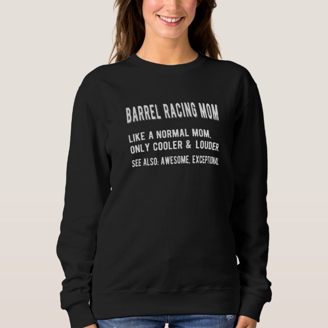 Sweatshirt Barrel Racing Maman Définition Barrel Racing maman (Devant)