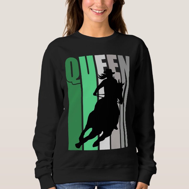 Sweatshirt Barrel Racing Queen Rodeo Women Cowgirls Retro Gre (Devant)