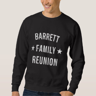 Sweatshirt BARRETT Family Reunion Matching Squad Premier Dern