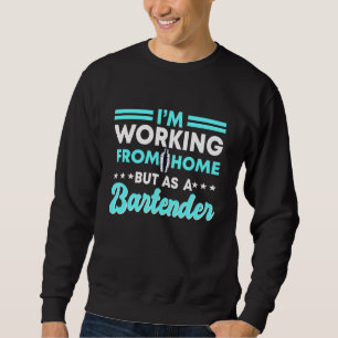 Sweatshirt Bartender Barman Bartending Barkeep Barmaid Mixolo